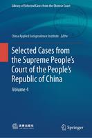   Selected Cases from the Supreme People’s Court of the People’s Republic of China