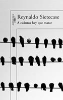   A cuántos hay que matar