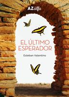   El último esperador
