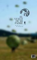  EL VUELO DE MI PADRE