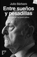   Entre sueños y pesadillas