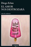   El amor nos destrozará