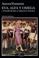   Eva, Alfa y Omega