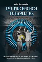   Los muchachos futbolistas
