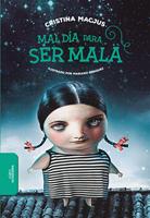   Mal día para ser mala