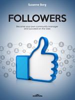   Followers
