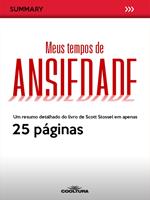   Meus tempos de ansiedade