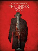   The Under Dog