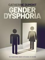   Gender Dysphoria