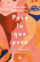   Pese lo que pese