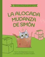 La alocada mudanza de Simón (Huellitas por la casa 1)