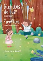   Bichitos de Luz - Fireflies: los ni&ntilde;os tambi&eacute;n escriben Haikus