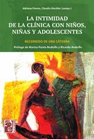 La intimidad de la clínica con niños, niñas y adolescentes
