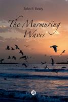   The Murmuring Waves