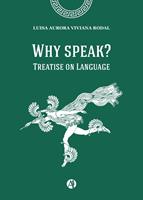   Why speak?