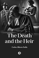   The Death and the Heir