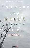   Entrare nella nube