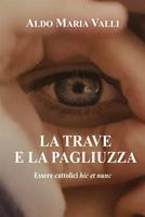   La trave e la pagliuzza