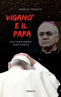   Viganò e il Papa