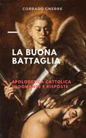   La buona battaglia