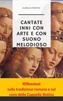   Cantate inni con arte e con suono melodioso