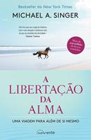   A Libertação da Alma