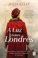   A Luz Sobre Londres