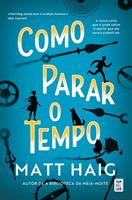   Como Parar o Tempo