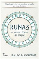   Runas Os Novos Rituais de Magia