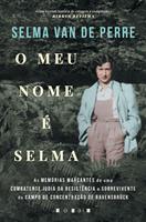   O Meu Nome É Selma