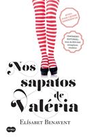   Nos sapatos de Valéria