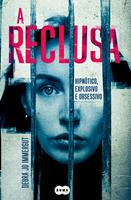   A reclusa