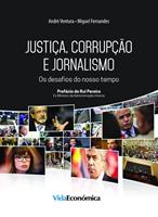   Justiça, corrupção e jornalismo