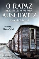   O rapaz que seguiu o pai para Auschwitz