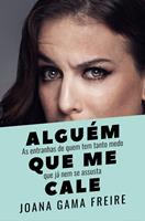   Algu&eacute;m que me cale