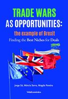 Trade Wars as Opportunities: the example of Brexit