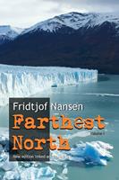   Farthest North: New edition annotated and linked