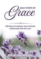   Daily Steps of Grace: 365 Days of a Deeper, More Intimate Relationship With The Lord