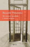  Mi mundo perdido y otros relatos