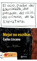   Mejor no escribas
