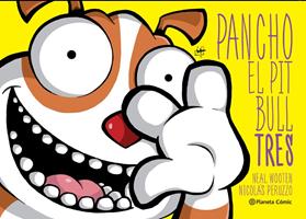   Pancho el Pitbull. Tres