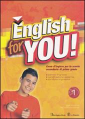 English for you. Per la 1ª e 2ª classe della Scuola media. Con CD-ROM. Vol. 1