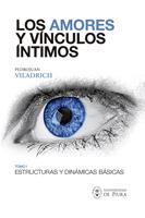   Los amores y v&iacute;nculos &iacute;ntimos