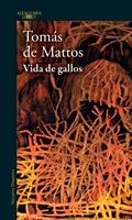   Vida de gallos