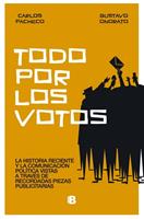   Todo por los votos