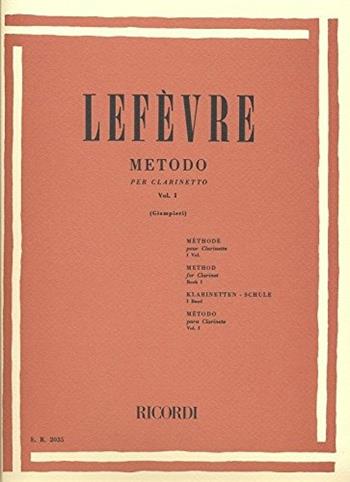 METODO PER CLARINETTO - LEFEVRE JEAN XAVIER - Libro | Libraccio.it
