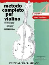 Metodo completo per violino. Un approccio completo e multidisciplinare allo studio del violino