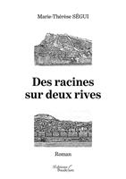   Des racines sur deux rives