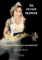   Au revoir maman