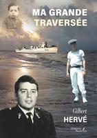   Ma grande travers&eacute;e